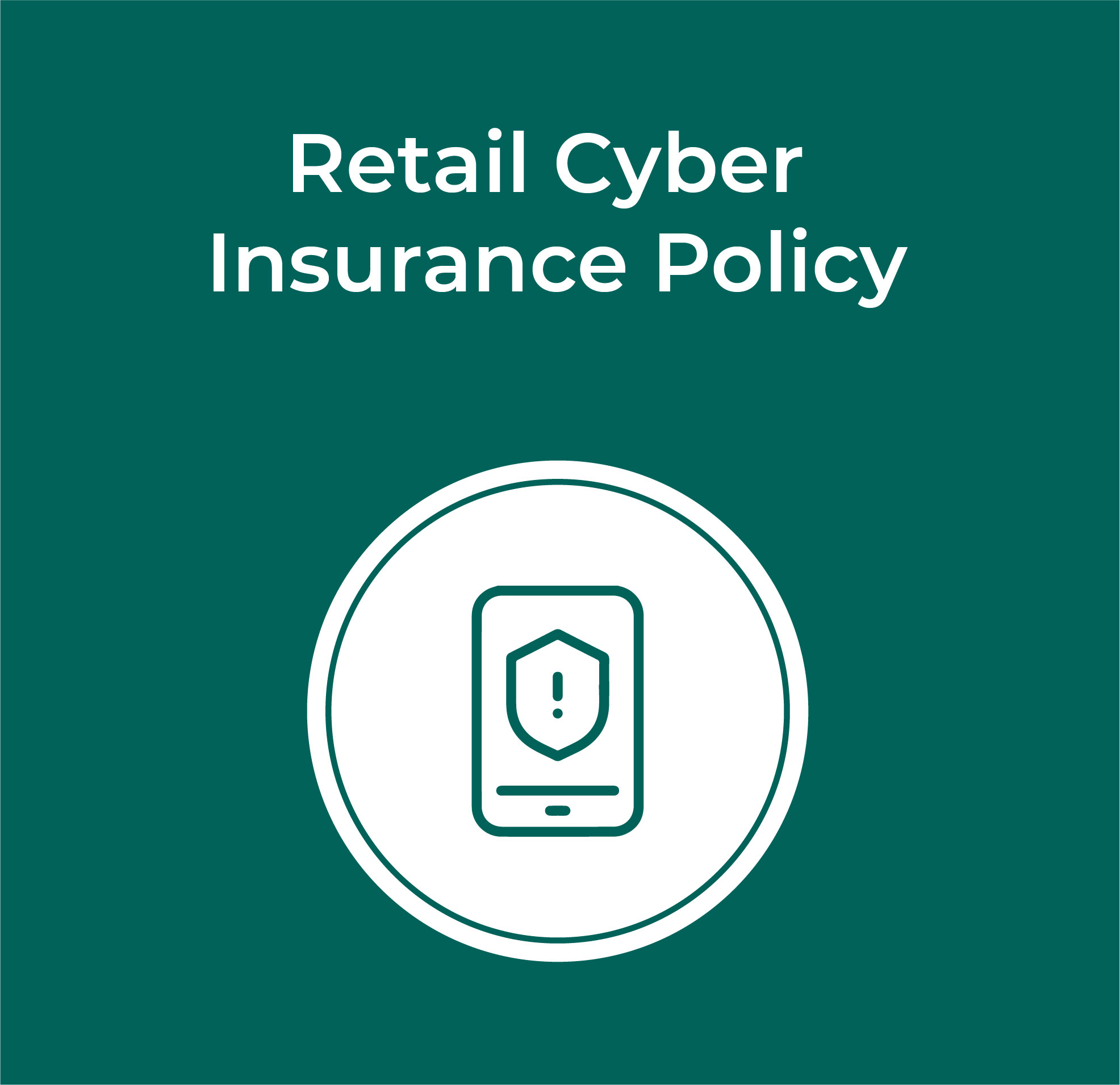 Retail Cyber Insurance Policy